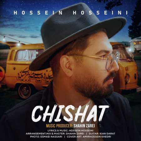 Hossein Hosseini – Chishat